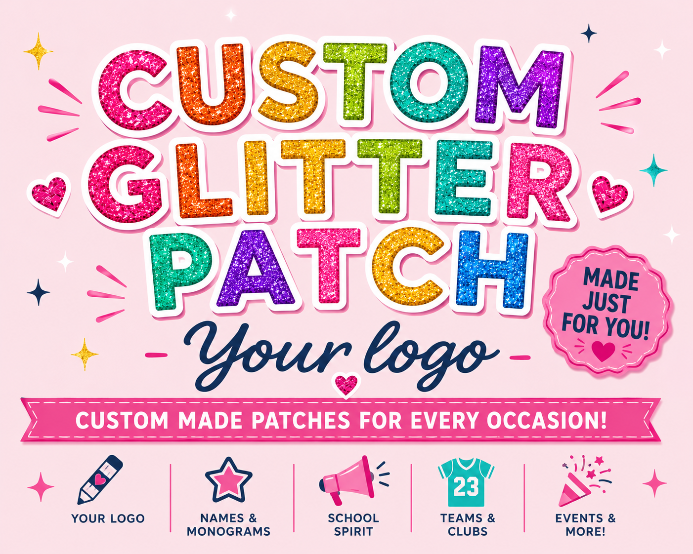 Custom Glitter Patch | Your Logo, Artwork, Iron On or Sew On Backing